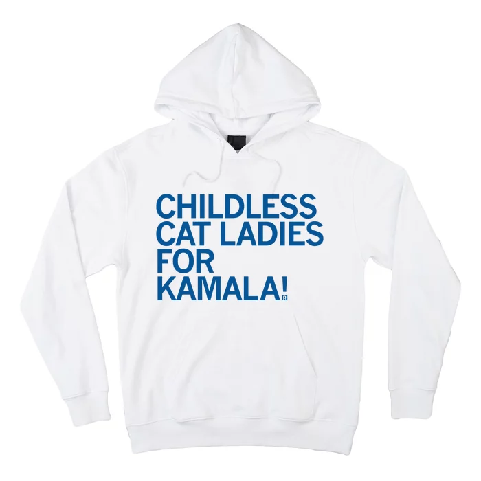 Childless Cat Ladies For Kamala Hoodie