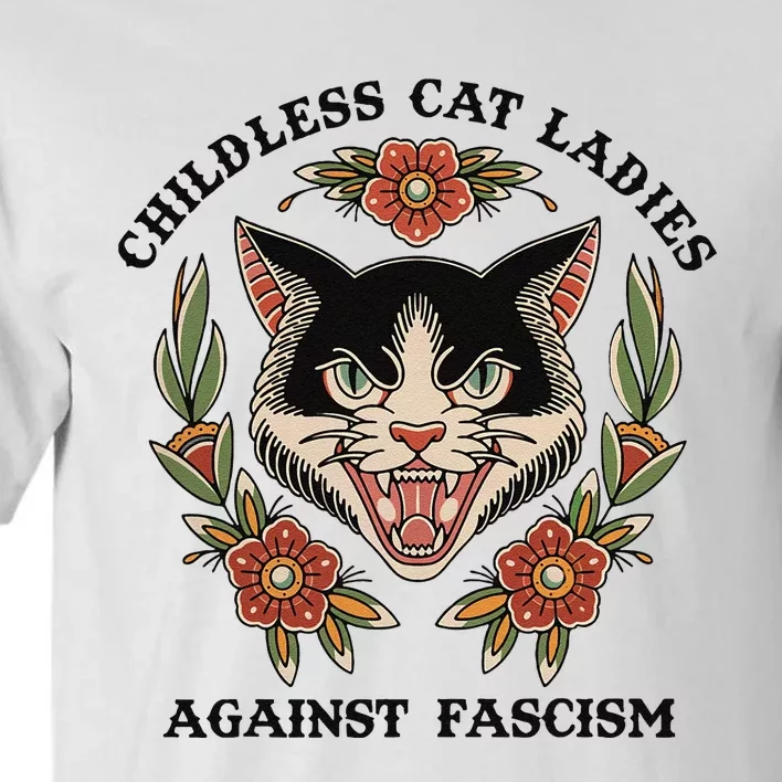 Childless Cat Ladies Against Fascism Tall T-Shirt