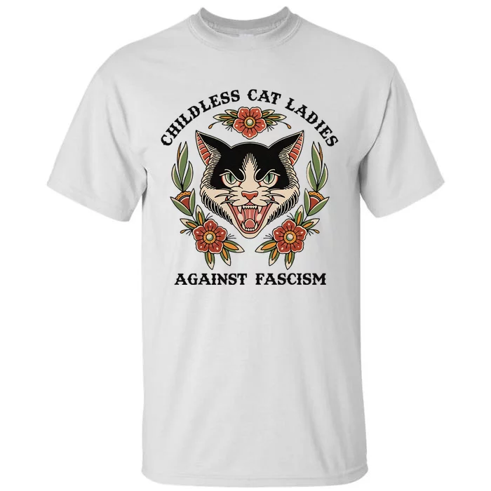 Childless Cat Ladies Against Fascism Tall T-Shirt