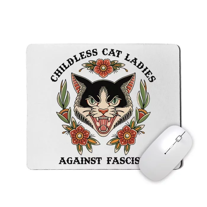 Childless Cat Ladies Against Fascism Mousepad