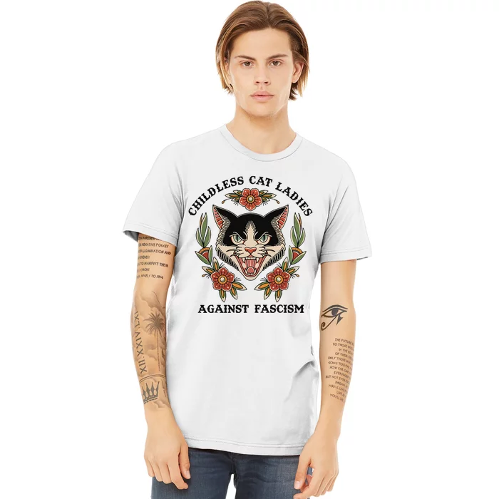 Childless Cat Ladies Against Fascism Premium T-Shirt