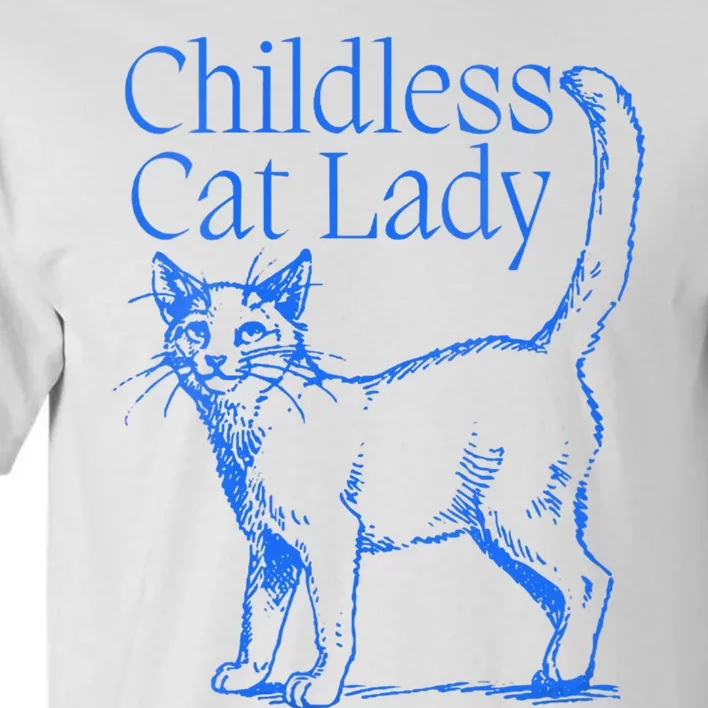 Childless Cat Lady Tall T-Shirt