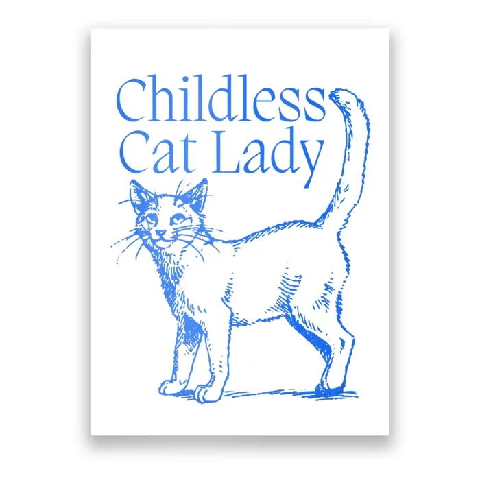 Childless Cat Lady Poster