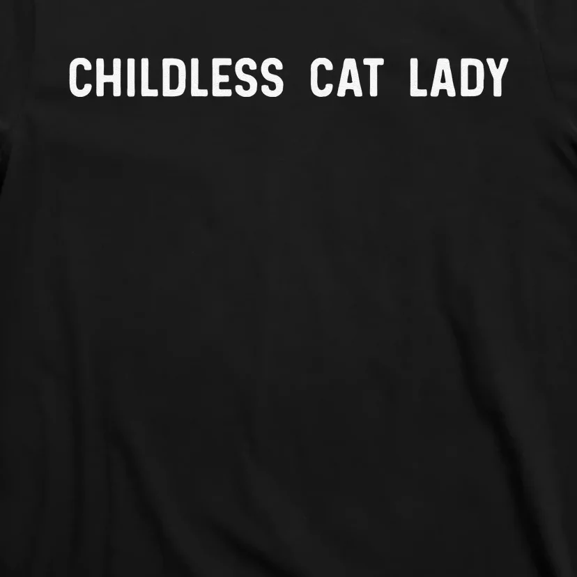 Childless Cat Lady Funny Cute T-Shirt