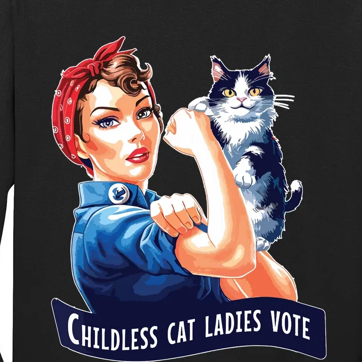 Childless Cat Ladies Vote Rosie The Riveter Tall Long Sleeve T-Shirt