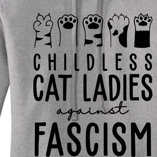 Childless Cat Ladies Against Fascism Proud Childless Cat Ladies Against Fascism Women's Pullover Hoodie