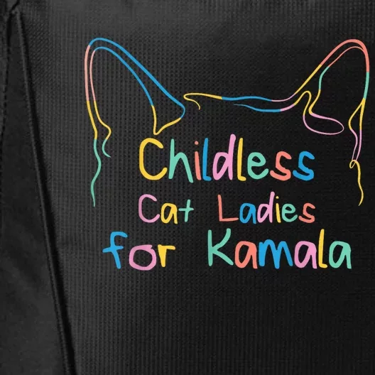 Childless Cat Lady Cat Ladies For Kamala Democrat Kamala Harris 2024 City Backpack