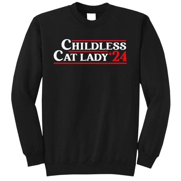 Childless Cat Lady 24 Funny Voting President Election 2024 Sweatshirt