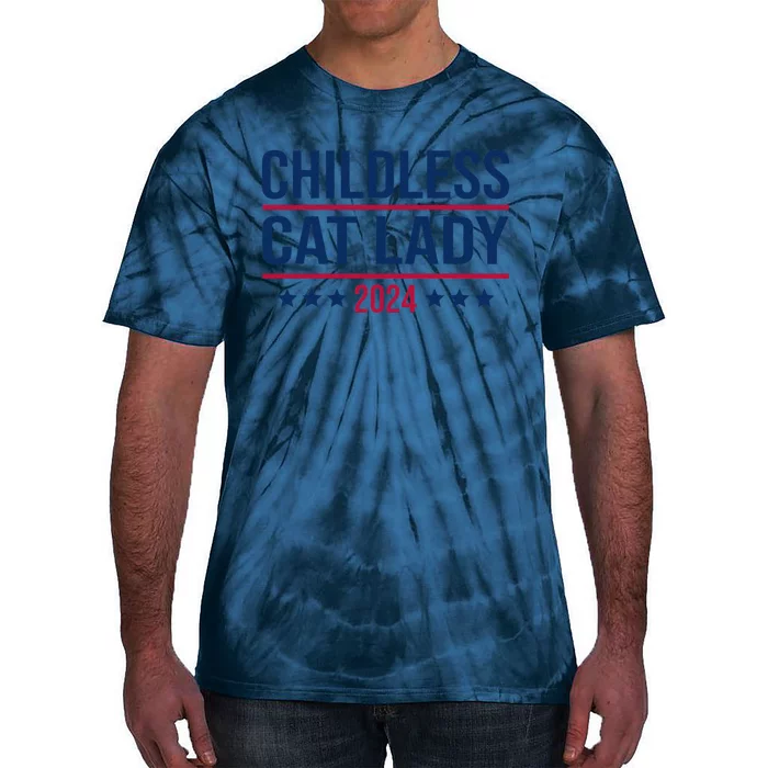 Childless Cat Lady 2024 For President Tie-Dye T-Shirt