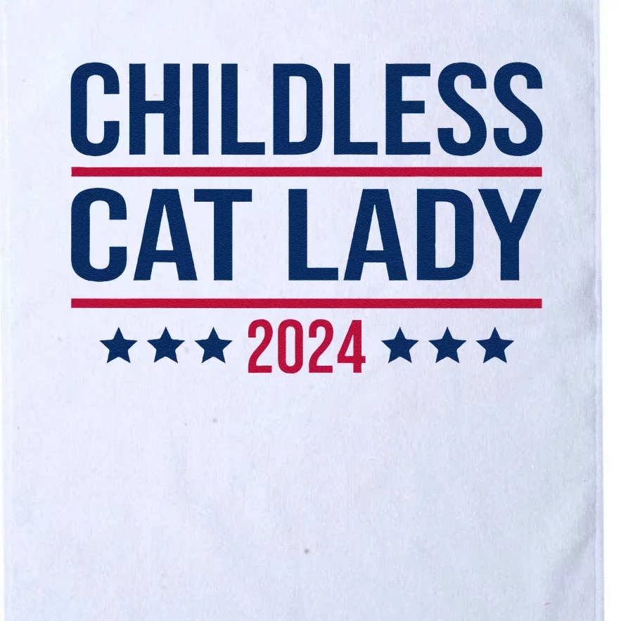 Childless Cat Lady 2024 For President Platinum Collection Golf Towel