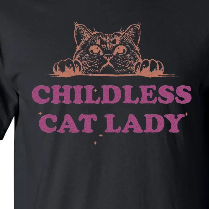 Childless Cat Lady Funny 2024 Tall T-Shirt