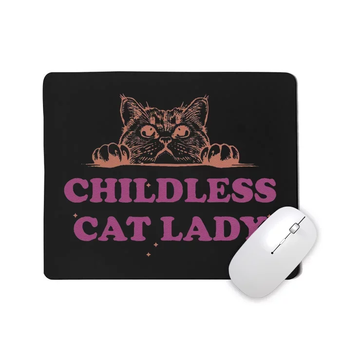 Childless Cat Lady Funny 2024 Mousepad