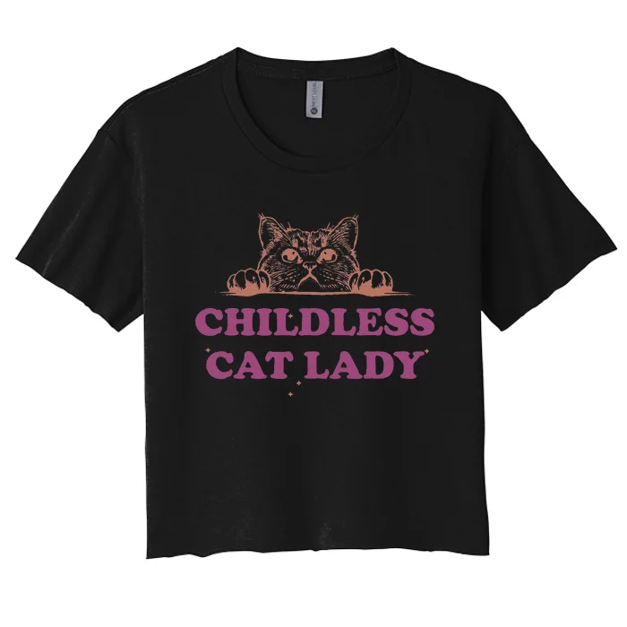 Childless Cat Lady Funny 2024 Women's Crop Top Tee