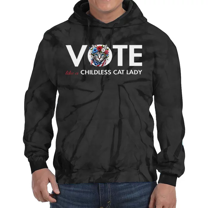 Childless Cat Lady For President 2024 Funny Gifts Tie Dye Hoodie