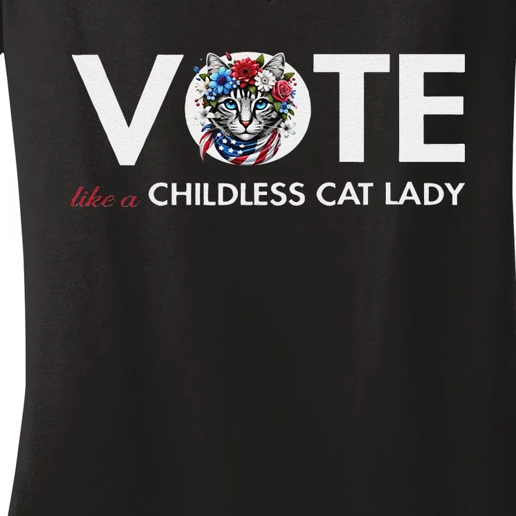 Childless Cat Lady For President 2024 Funny Gifts Women's V-Neck T-Shirt