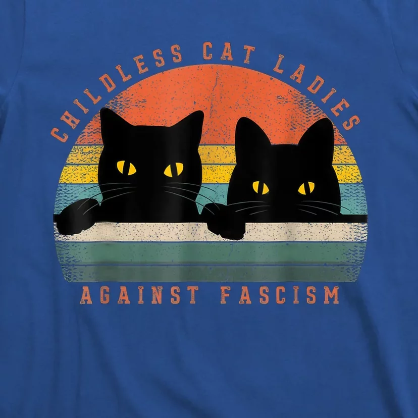 Childless Cat Ladies Against Fascism T-Shirt