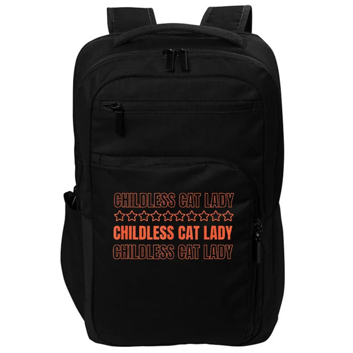 Childless Cat Lady Funny Kitty Cute Thank You Graphic Parody Impact Tech Backpack