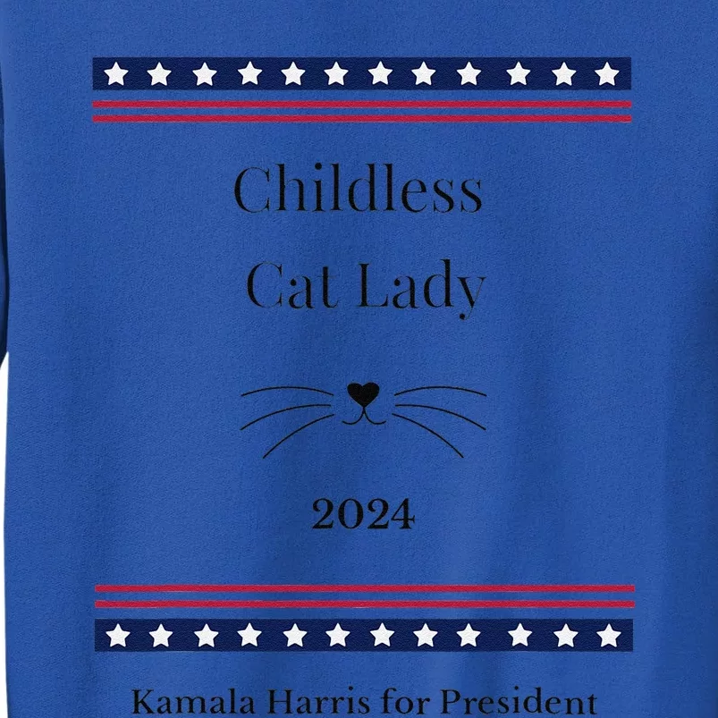 Childless Cat Lady Political Whiskers Kamila Harris Sweatshirt