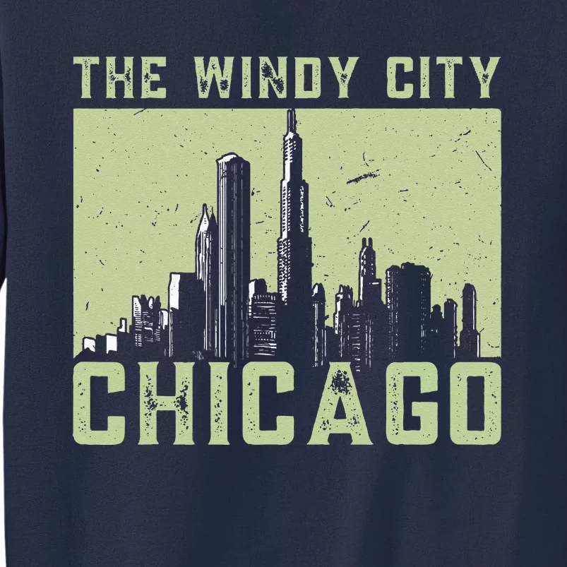 Chicago City Lover The Windy City Chicago Sweatshirt