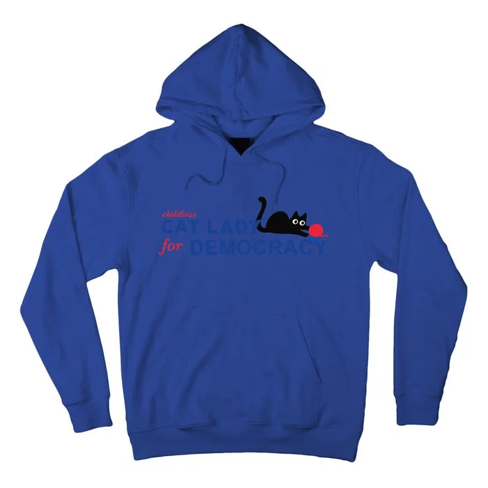 Childless Cat Lady Voting Election 2024 Usa Tall Hoodie