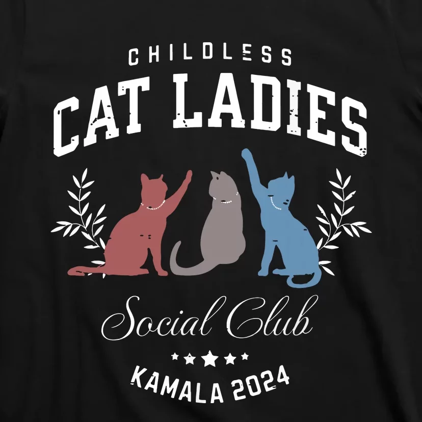 Childless Cat Ladies Kamala 2024 Election President Women T-Shirt