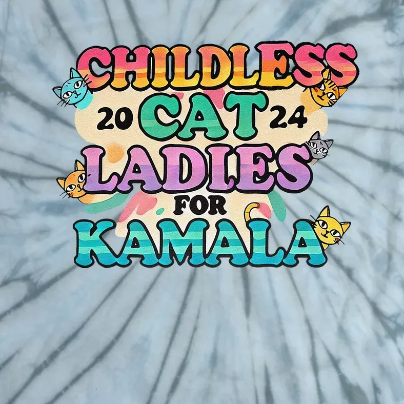 Childless Cat Lady Voting For Kamala President Tie-Dye T-Shirt