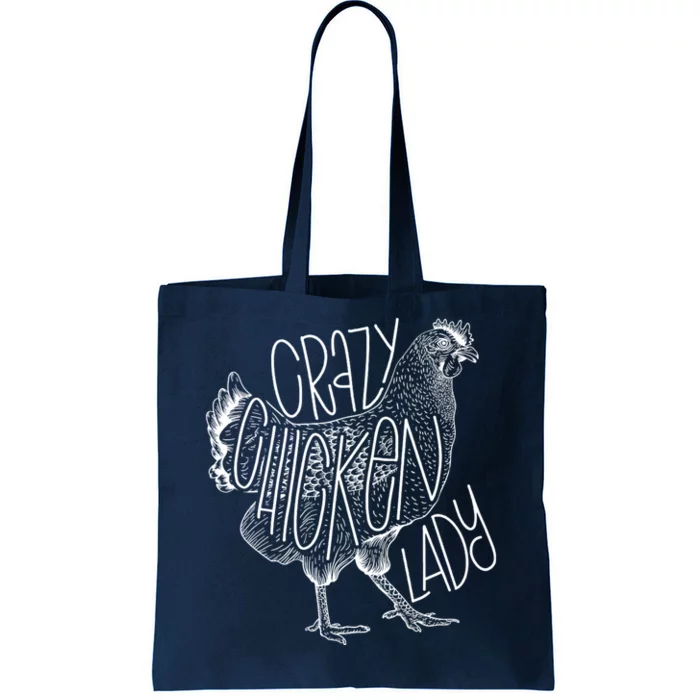 Crazy Chicken Lady Funny Farm Lady Tote Bag