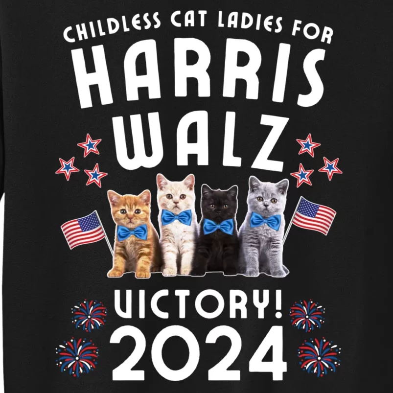 Childless Cat Ladies Fot Harris Walz Victory 2024 Sweatshirt