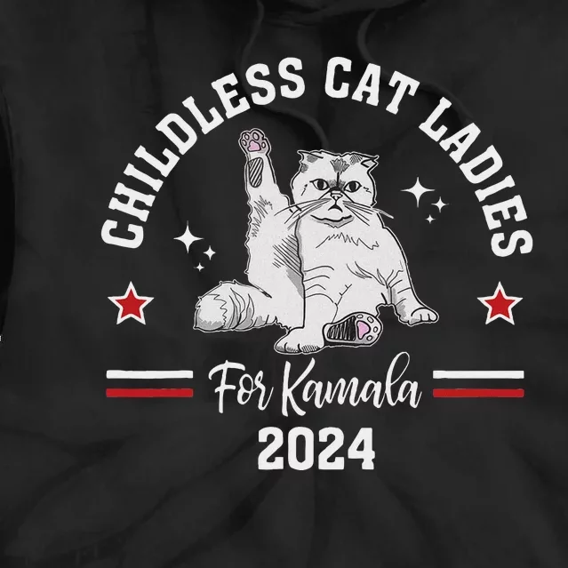 Childless Cat Ladies For Kamala Harris 2024 Election Tie Dye Hoodie