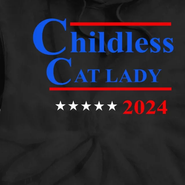 Childless Cat Lady 2024 Tie Dye Hoodie