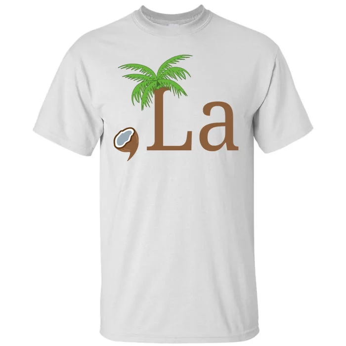 Coconut Comma La Kamala Harris 2024 President Tall T-Shirt