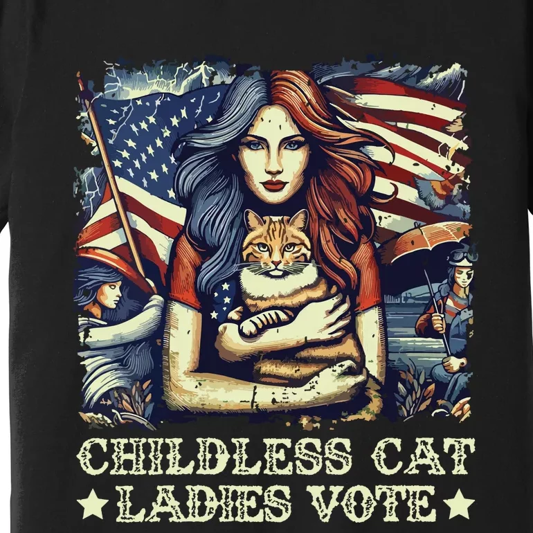 Childless Cat Ladies Vote Kamala Harris 2024 Premium T-Shirt