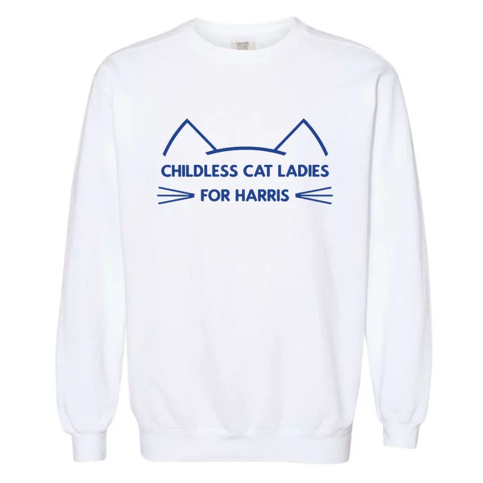 Childless Cat Ladies Vote Kamala Harris President 2024 Garment-Dyed Sweatshirt