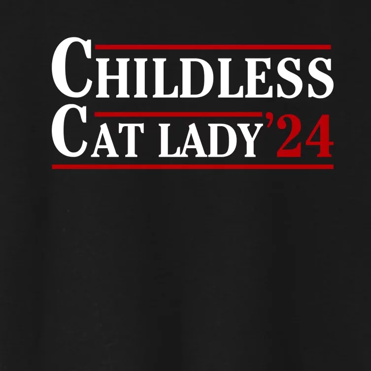 Childless Cat Lady 2024 Women's Crop Top Tee