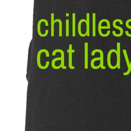 Childless Cat Lady Funny Vote 2024 Doggie 3-End Fleece Hoodie