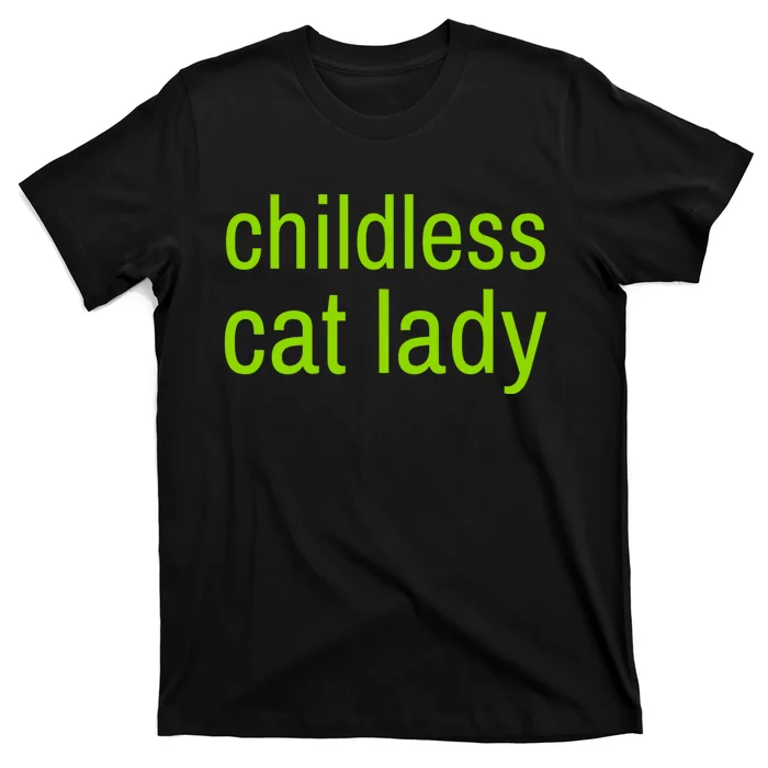 Childless Cat Lady Funny Vote 2024 T-Shirt