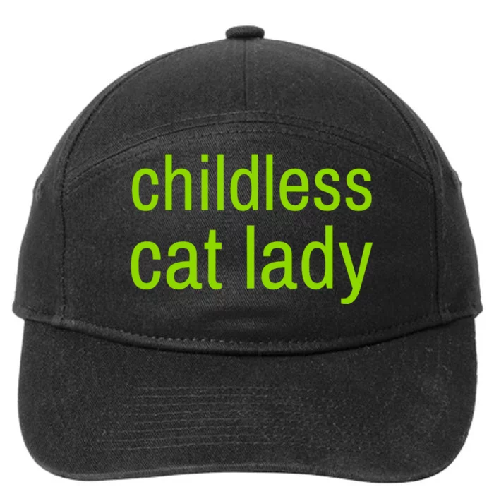 Childless Cat Lady Funny Vote 2024 7-Panel Snapback Hat