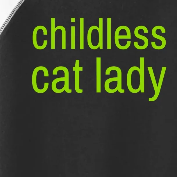 Childless Cat Lady Funny Vote 2024 Toddler Fine Jersey T-Shirt