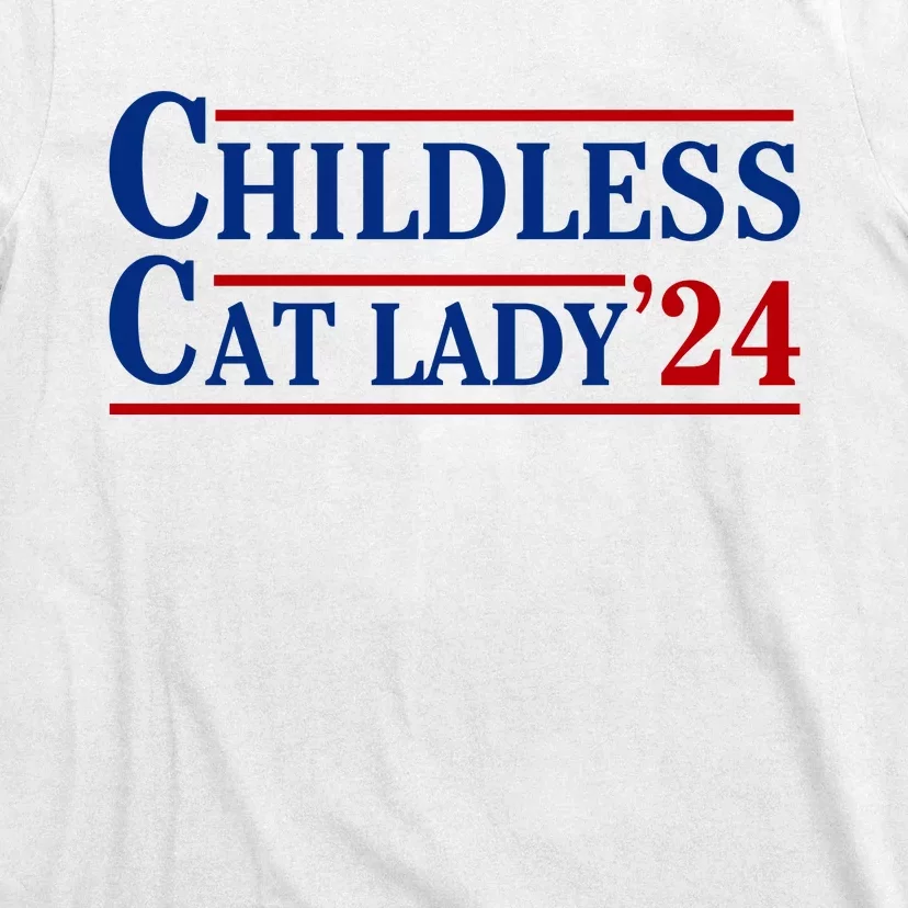 Childless Cat Lady 2024 T-Shirt