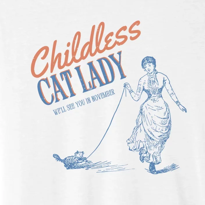 Childless Cat Lady ChromaSoft Performance T-Shirt