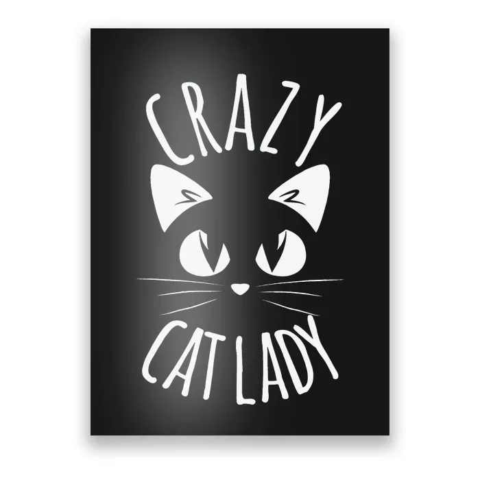 CRAZY CAT LADY Funny Fur Mom Mother's Day Christmas Birthday Poster