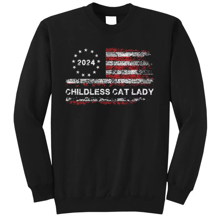 Childless Cat Lady 2024 Sweatshirt