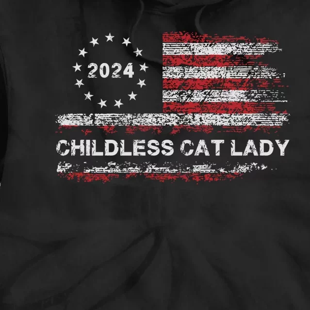 Childless Cat Lady 2024 Tie Dye Hoodie