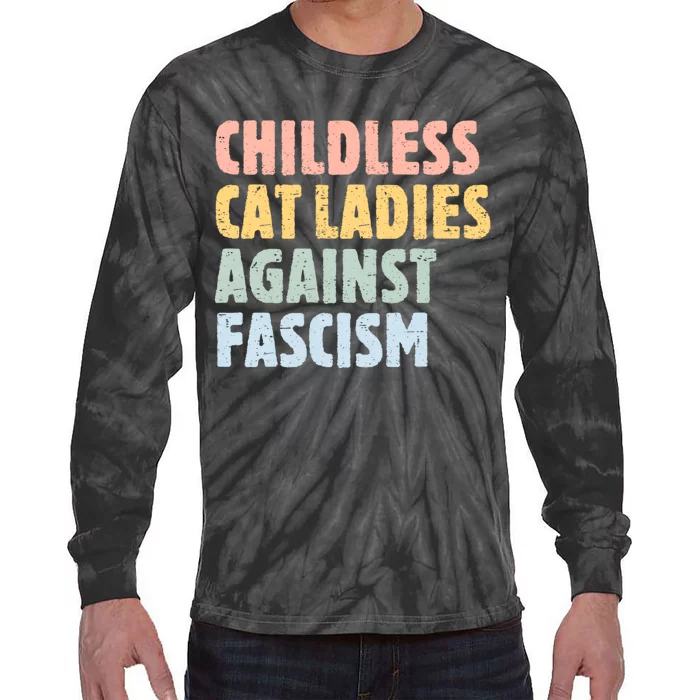 Childless Cat Ladies Against Fascism Kamala Harris Tie-Dye Long Sleeve Shirt