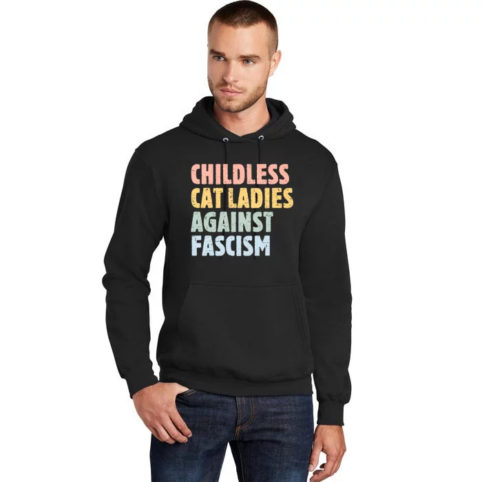 Childless Cat Ladies Against Fascism Kamala Harris Tall Hoodie