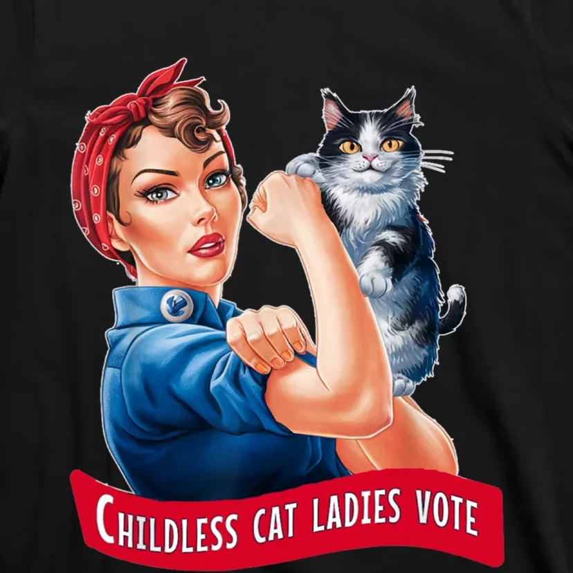 Childless Cat Ladies Vote Rosie The Riveter T-Shirt