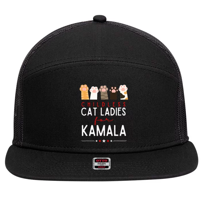 Childless Cat Ladies For Kamala Kamala Harris 24 President 7 Panel Mesh Trucker Snapback Hat