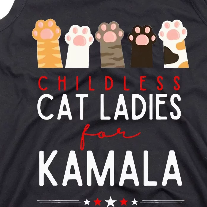 Childless Cat Ladies For Kamala Kamala Harris 24 President Tank Top