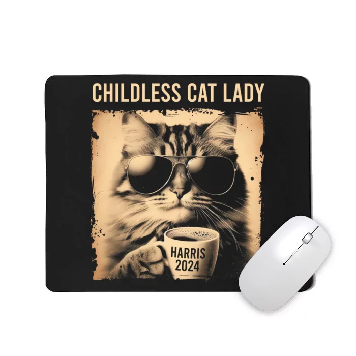 Childless Cat Lady Vintage Coffee Cat Kamala 2024 Mousepad