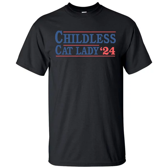 Childless Cat Lady Voting Election 2024 Usa Tall T-Shirt